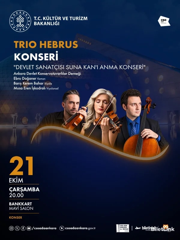 Devlet Sanatçısı Suna Kan’ı Anma Konseri - Trio Hebrus Konseri