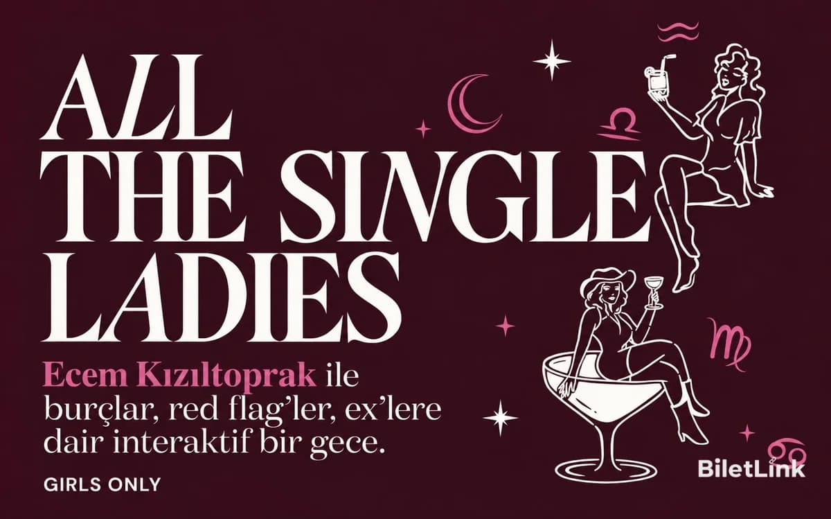 Ecem Kızıltoprak ile Singles’ Night