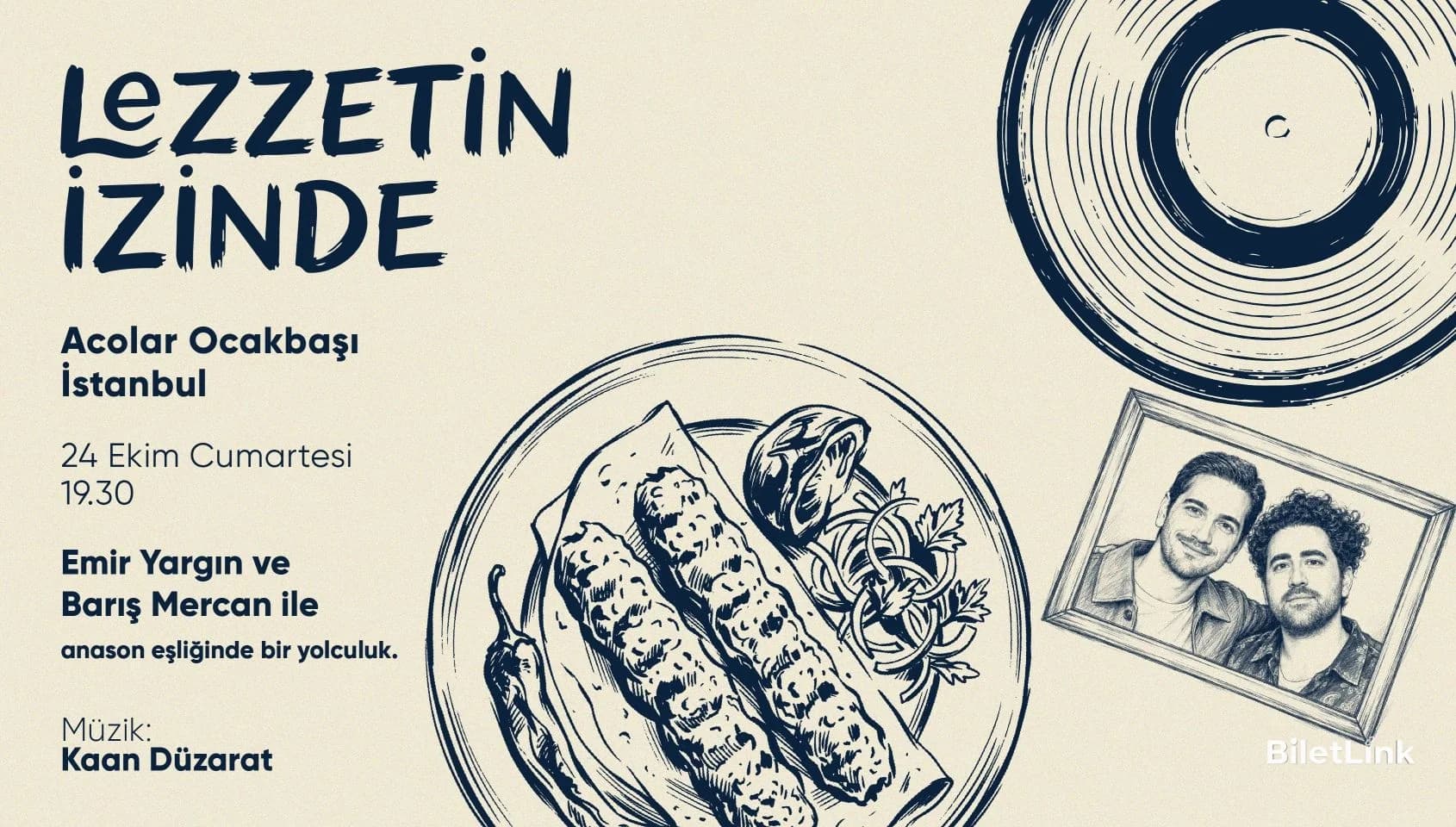 Emir Yargın ve Barış Mercan ile anason eşliğinde Lezzetin İzinde