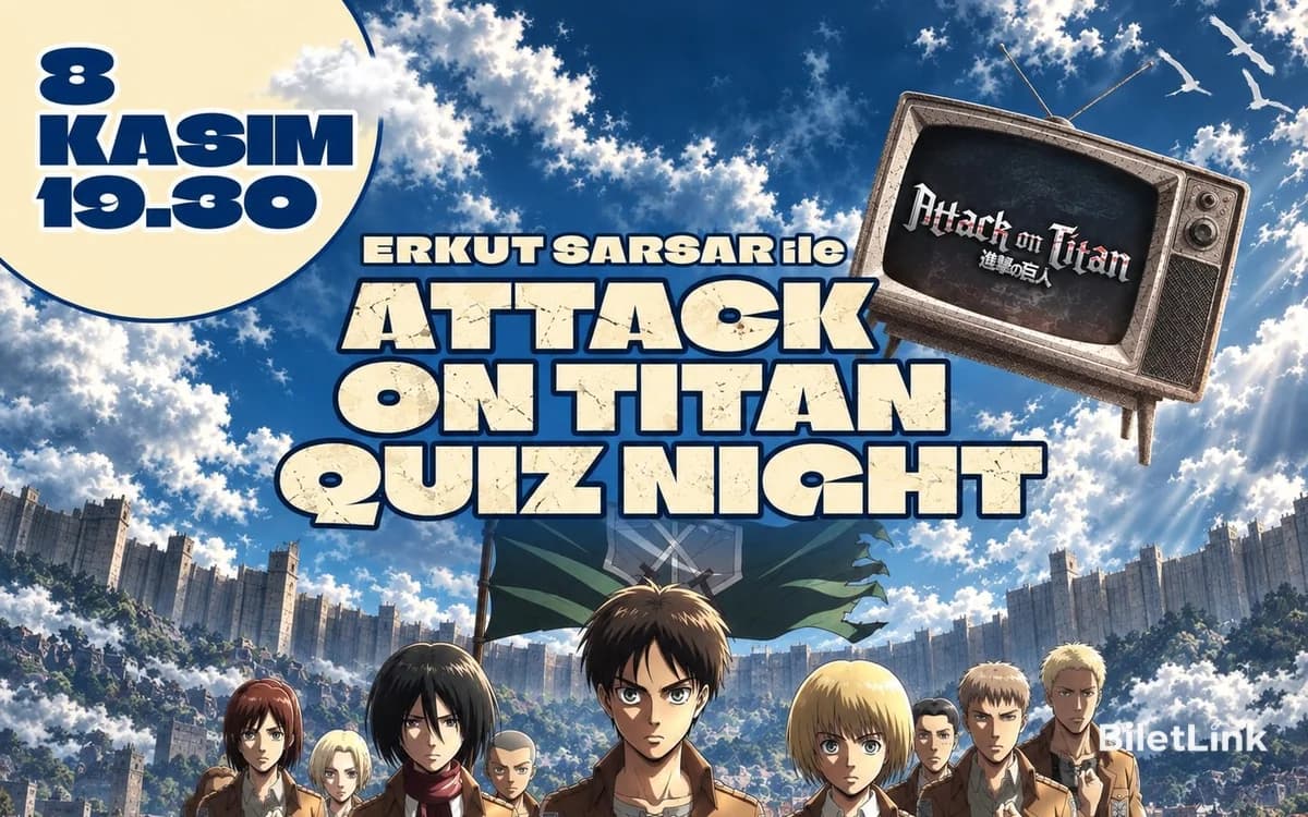 Erkut Sarsar ile Attack on Titan Quiz Night