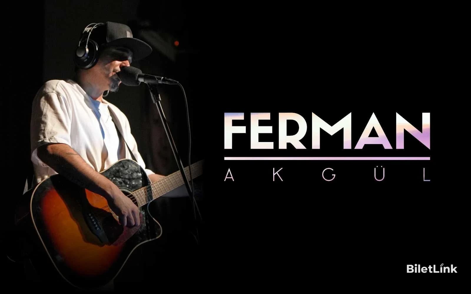 Ferman Akgül - Sevgililer Günü Özel