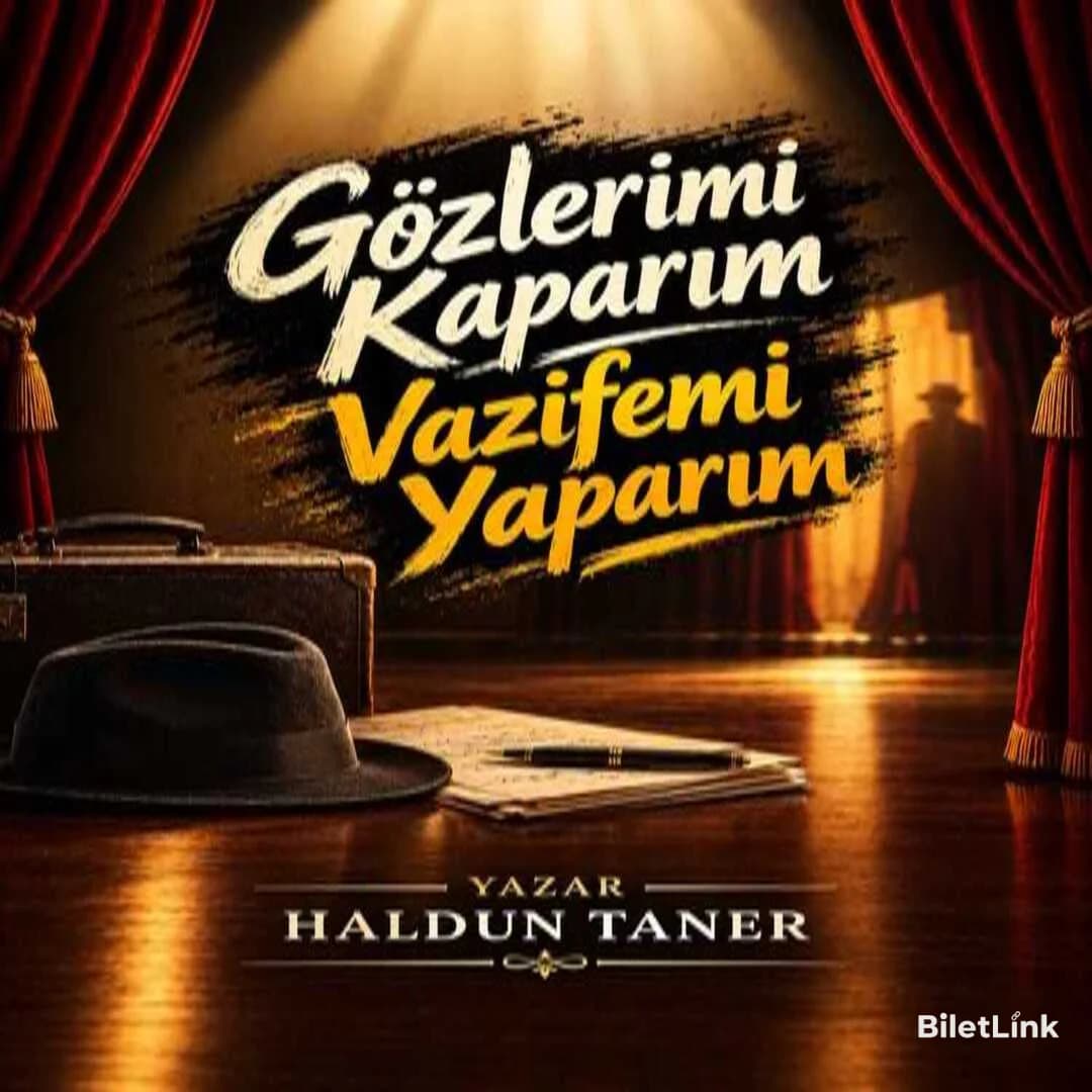 Gözlerimi Kaparım Vazifemi Yaparım