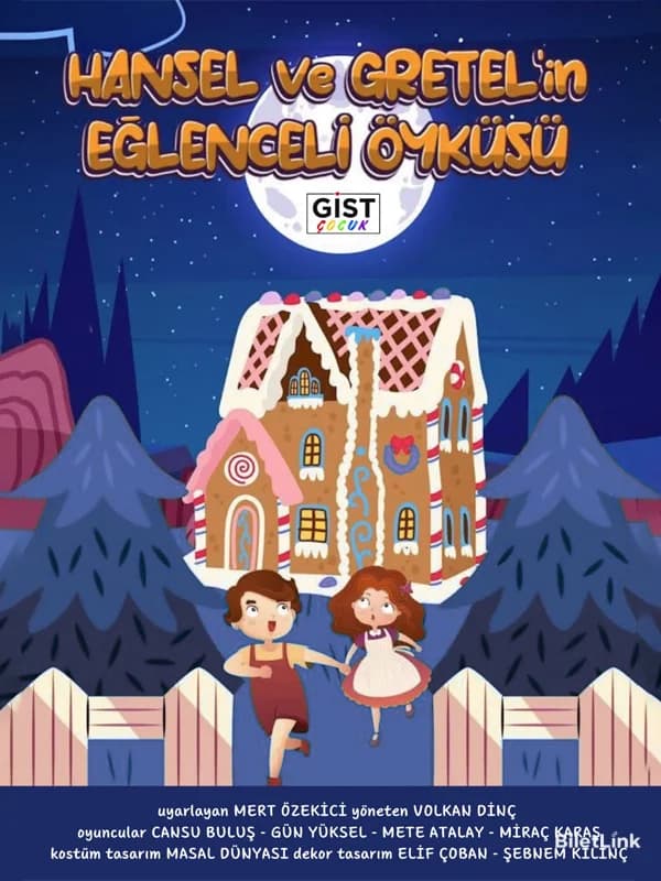 Hansel ve Gretel'in Eğlenceli Öyküsü
