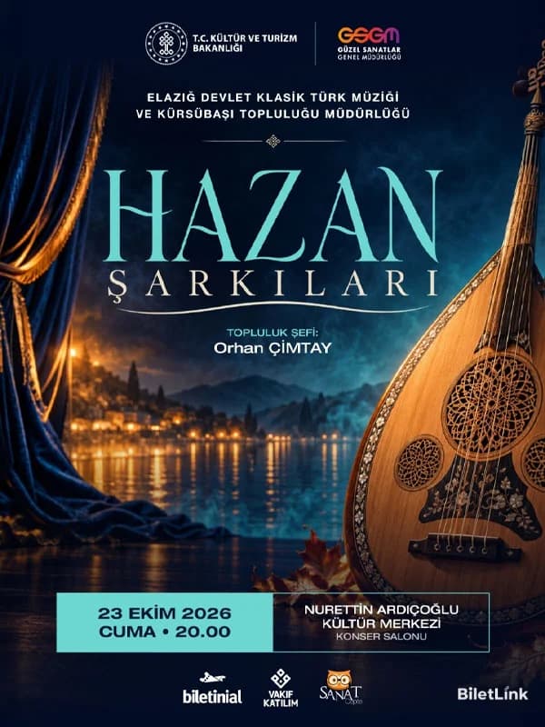 Hazan Şarkıları - Elazığ Devlet Klasik Türk Müziği ve Kürsübaşı Topluluğu