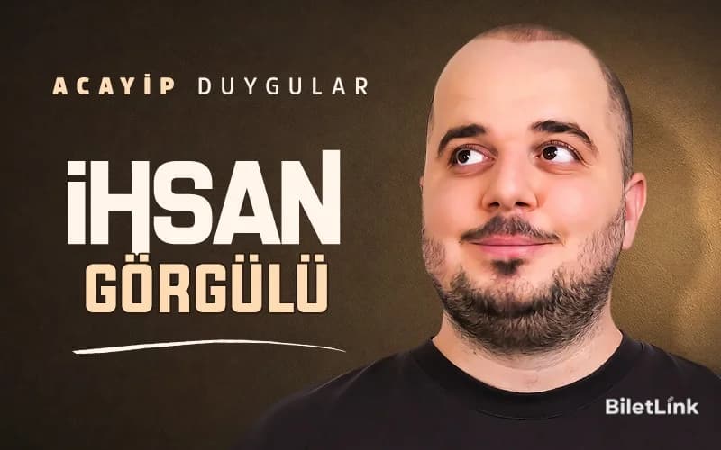 İhsan Görgülü Stand Up | Acayip Duygular