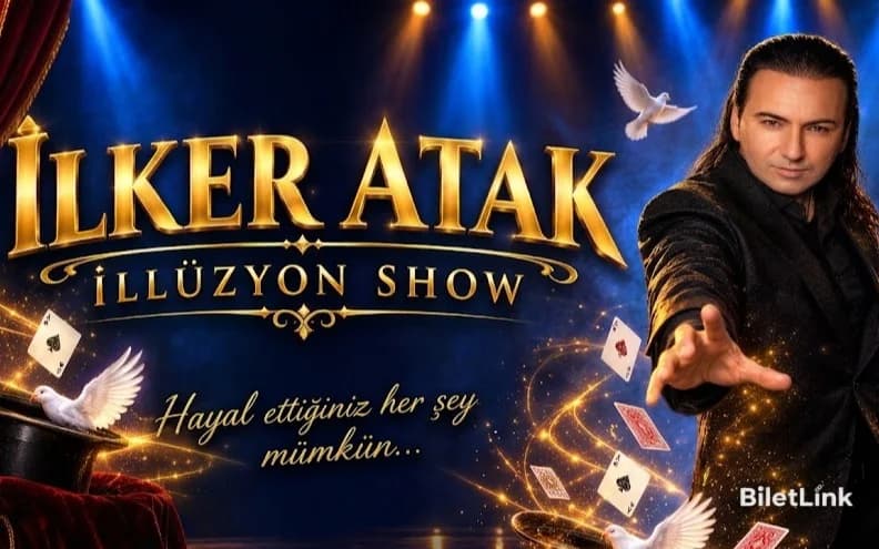 İlker Atak - İllüzyon Show