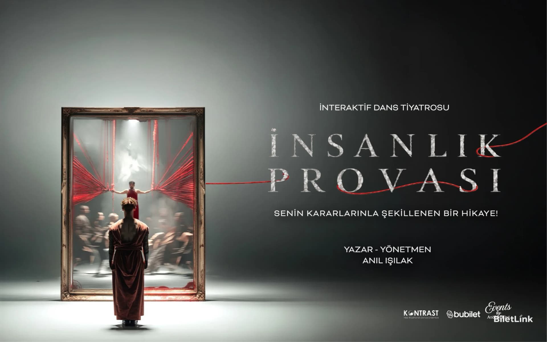 İNSANLIK PROVASI (İnteraktif Dans Tiyatrosu)