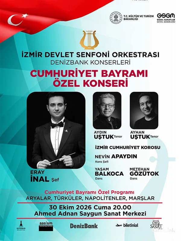 İzmir Devlet Senfoni Orkestrası DenizBank Konserleri - Cumhuriyet Bayramı Özel Konseri