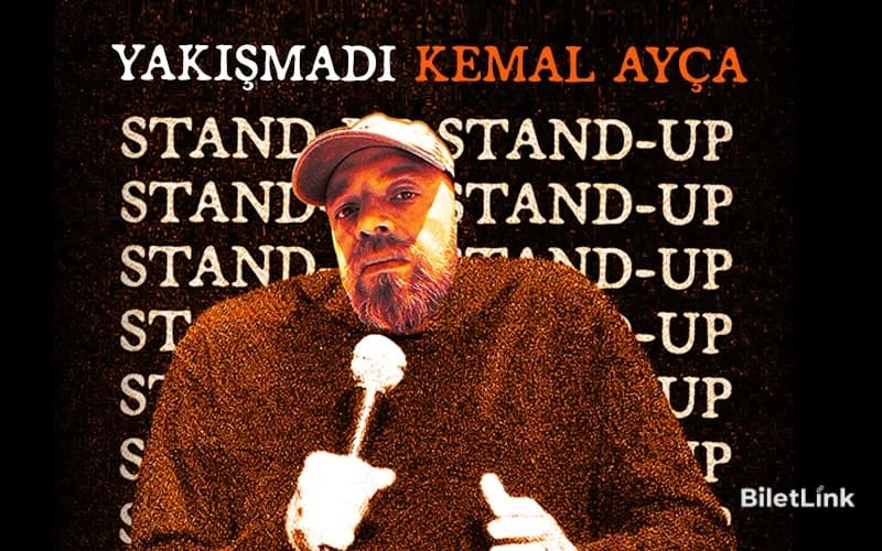 Kemal Ayça-Yakışmadı Kemal Ayça Stand-up