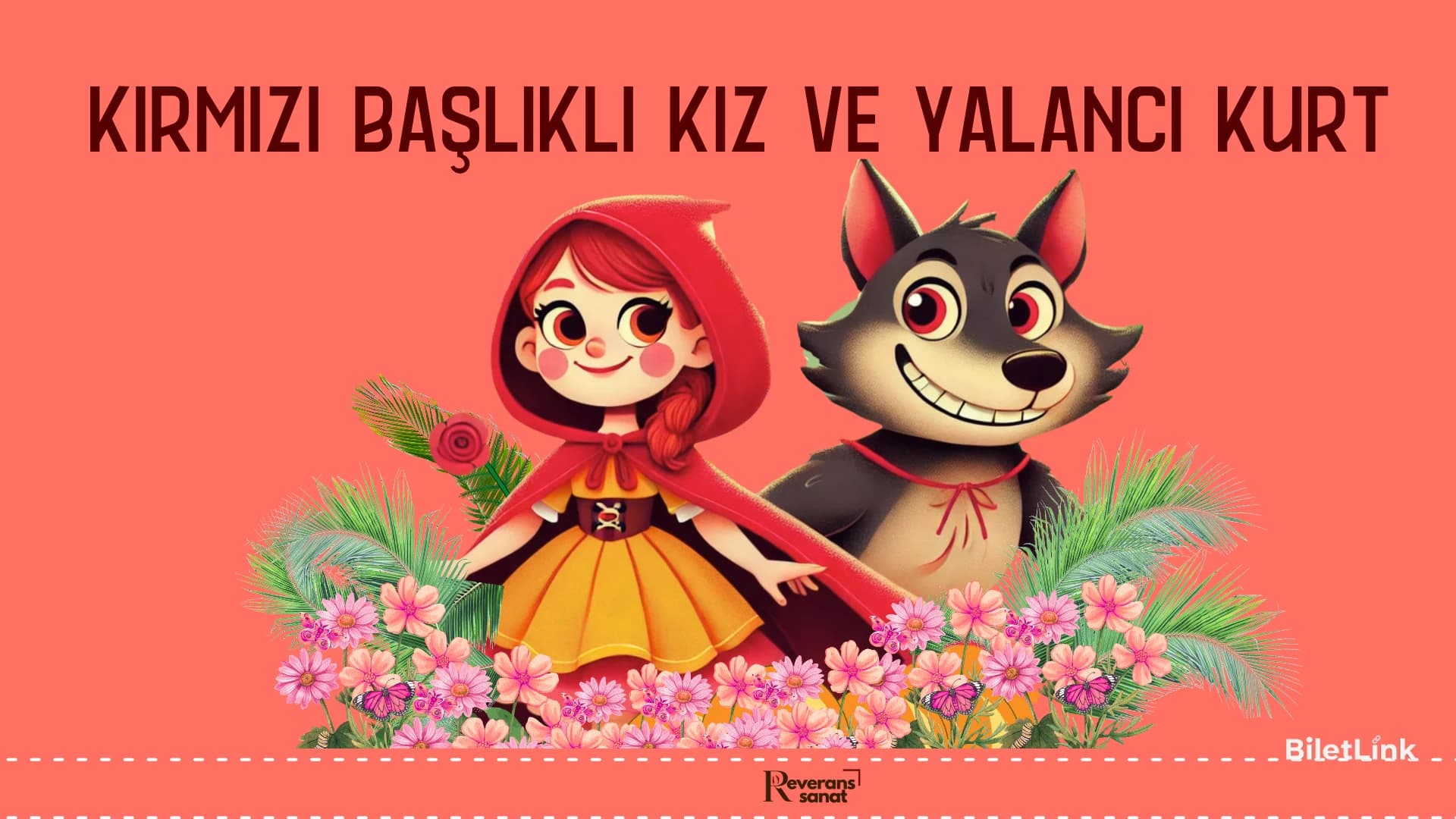 Kırmızı Başlıklı Kız ve Yalancı Kurt