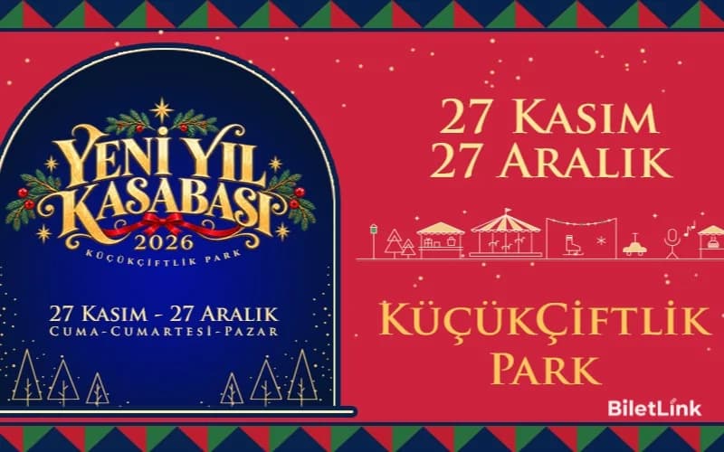 KüçükÇiftlik Park'ın Yeni Yıl Kasabası