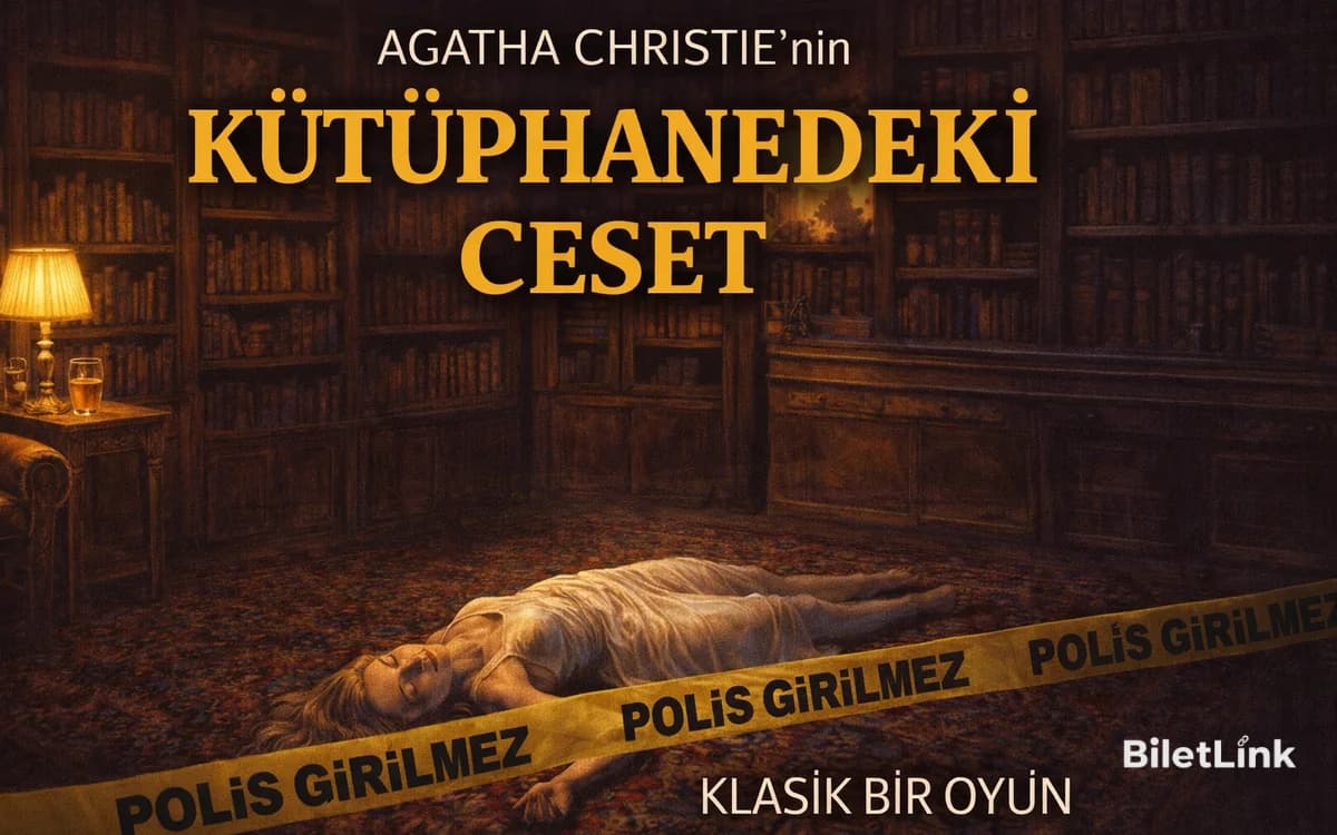 Kütüphanedeki Ceset Tiyatro Oyunu
