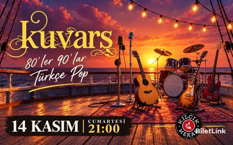 KUVARS 90'lar Türkçe Pop Konser