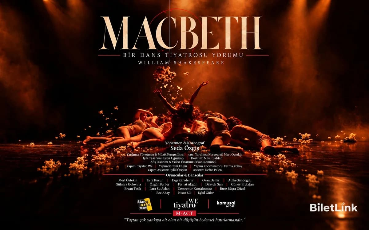 Macbeth - Bir Dans Tiyatrosu Yorumu
