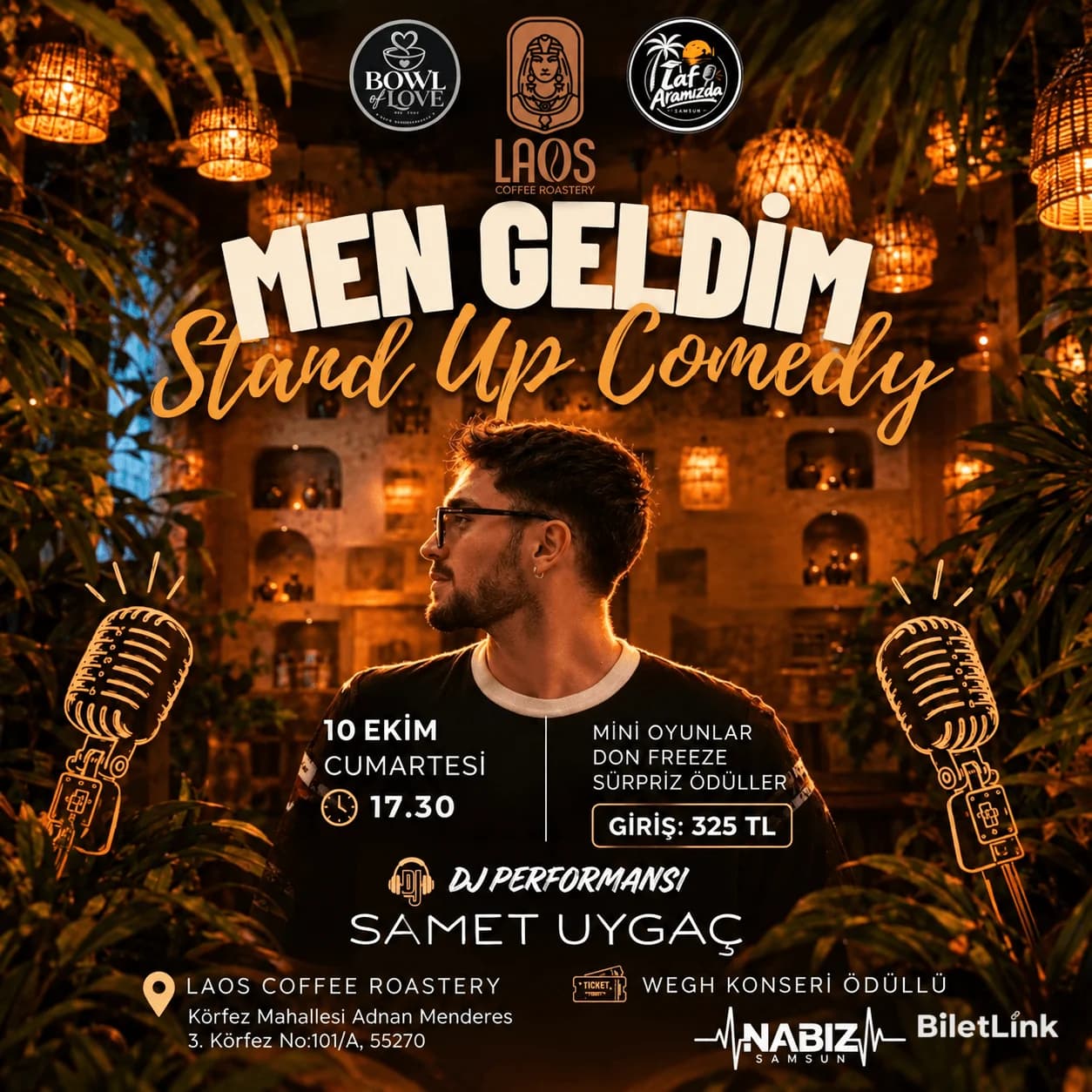 Men Geldim Stand-Up ve Dj Performans