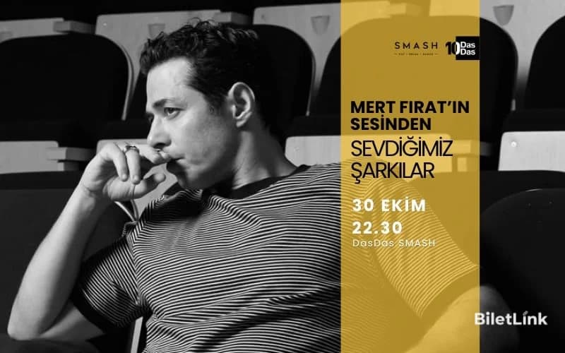 Mert Fırat'ın Sesinden Sevdiğimiz Şarkılar Konseri