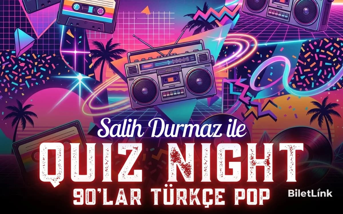 Salih Durmaz ile Quiz Night - 90'lar Türkçe Pop