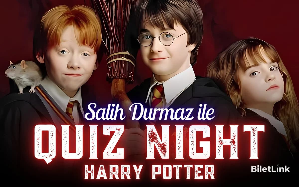 Salih Durmaz ile Quiz Night - Harry Potter (Felsefe Taşı ve Sırlar Odası Filmleri)