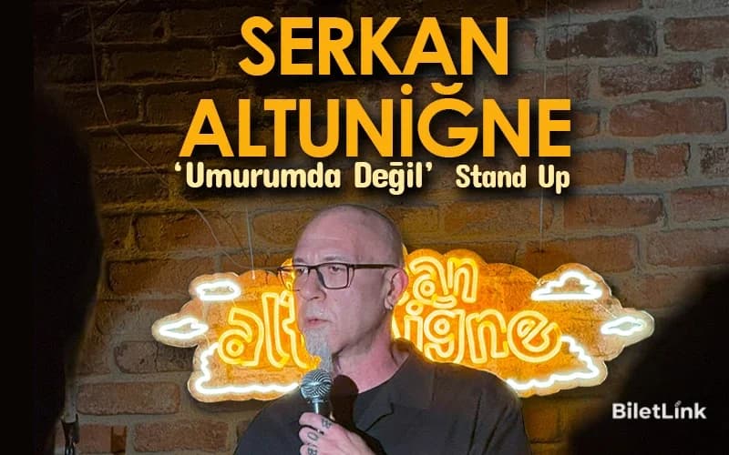 Serkan Altuniğne - Umurumda Değil