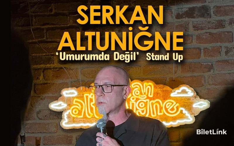 Serkan Altuniğne - Umurumda Değil