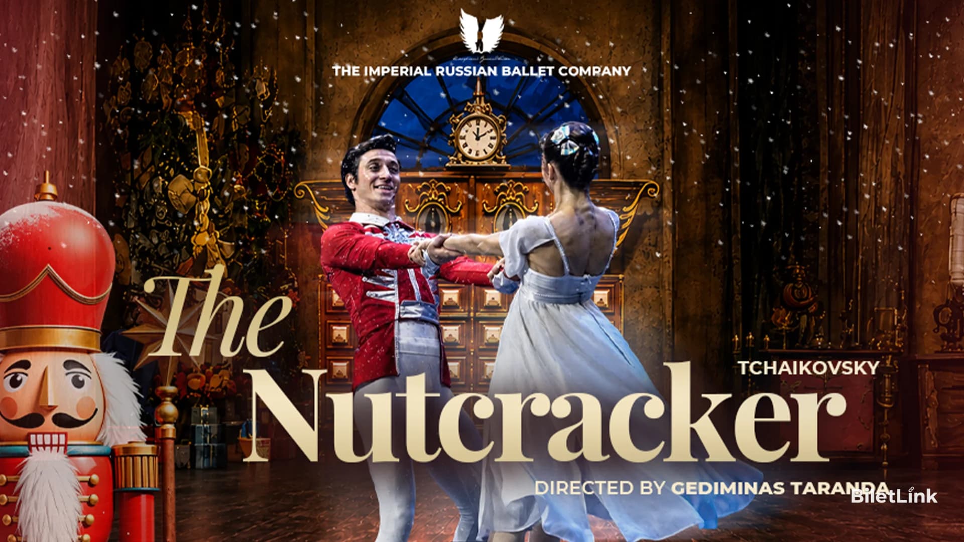 The Imperial Russian Ballet Company: The Nutcracker - Fındıkkıran