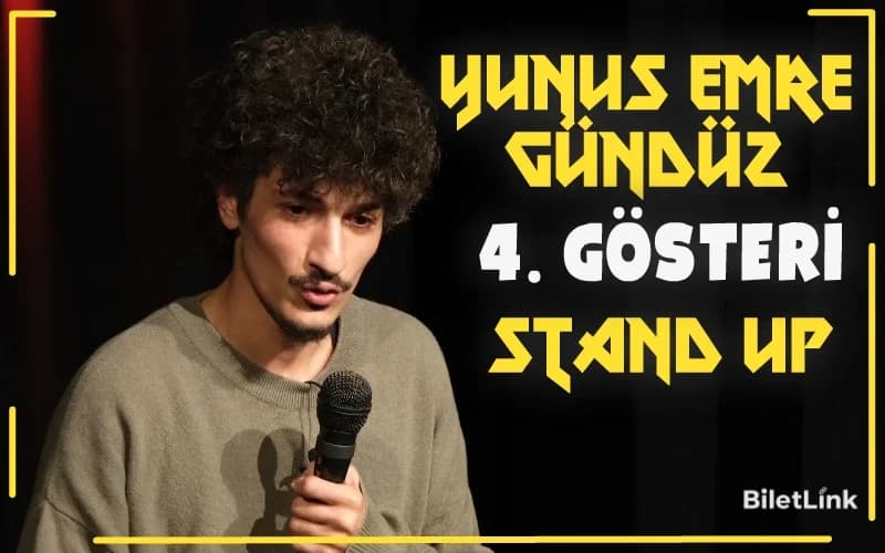 Yunus Emre Gündüz - 4. Gösteri - Stand Up